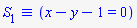 `&equiv;`(S[1], x-y-1 = 0)