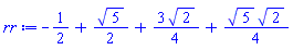 -1/2+(1/2)*5^(1/2)+(3/4)*2^(1/2)+(1/4)*5^(1/2)*2^(1/2)