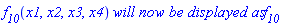 f__10(x1, x2, x3, x4)*`will now be displayed as`*f__10