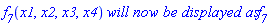 f__7(x1, x2, x3, x4)*`will now be displayed as`*f__7