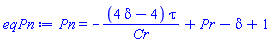 Pn = -(4*delta-4)*tau/Cr+Pr-delta+1