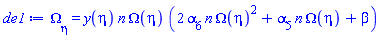 diff(Omega(eta), eta) = y(eta)*n*Omega(eta)*(2*alpha[6]*n*Omega(eta)^2+alpha[5]*n*Omega(eta)+beta)