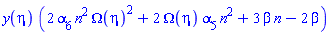 y(eta)*(2*alpha[6]*n^2*Omega(eta)^2+2*Omega(eta)*alpha[5]*n^2+3*beta*n-2*beta)
