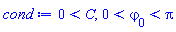 0 < C, 0 < `#msub(mi("varphi"),mn("0"));` and `#msub(mi("varphi"),mn("0"));` < Pi