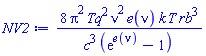 8*Pi^2*Tq^2*nu^2*e(nu)*k*T*rb^3/(c^3*(exp(e(nu))-1))