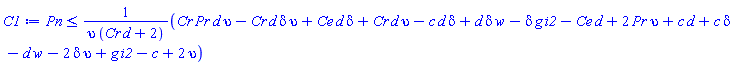 Pn <= (Cr*Pr*d*upsilon-Cr*d*delta*upsilon+Ce*d*delta+Cr*d*upsilon-c*d*delta+d*delta*w-delta*g*i2-Ce*d+2*Pr*upsilon+c*d+c*delta-d*w-2*delta*upsilon+g*i2-c+2*upsilon)/(upsilon*(Cr*d+2))