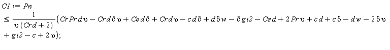 C1 := Pn <= (Cr*Pr*d*upsilon-Cr*d*delta*upsilon+Ce*d*delta+Cr*d*upsilon-c*d*delta+d*delta*w-delta*g*i2-Ce*d+2*Pr*upsilon+c*d+c*delta-d*w-2*delta*upsilon+g*i2-c+2*upsilon)/(upsilon*(Cr*d+2))