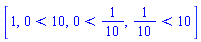 [1, 0 < 10, 0 < 1/10, 1/10 < 10]