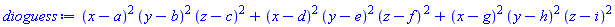 (x-a)^2*(y-b)^2*(z-c)^2+(x-d)^2*(y-e)^2*(z-f)^2+(x-g)^2*(y-h)^2*(z-i)^2