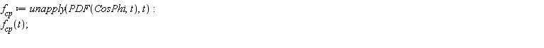 f__cp := unapply(PDF(CosPhi, t), t); f__cp(t)