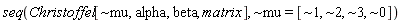 "seq(Christoffel[~mu, alpha, beta, matrix], ~mu = [~1, ~2, ~3, ~0])"