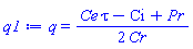 q = (1/2)*(Ce*tau-Ci+Pr)/Cr