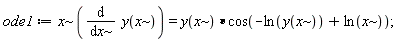 ode1 := x*(diff(y(x), x)) = y(x)*cos(-ln(y(x))+ln(x))