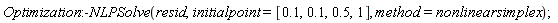 Optimization:-NLPSolve(resid, initialpoint = [.1, .1, .5, 1], method = nonlinearsimplex)