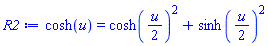 cosh(u) = cosh((1/2)*u)^2+sinh((1/2)*u)^2