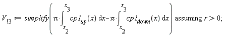 `V__!3` := `assuming`([simplify(Pi*(int(cp1__up(x), x = x__2 .. x__3))-Pi*(int(cp1__down(x), x = x__2 .. x__3)))], [r > 0])