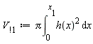`V__!1` := Pi*(int(h(x)^2, x = 0 .. x__1))