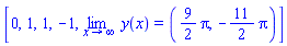 [0, 1, 1, -1, limit(y(x), x = infinity) = ((9/2)*Pi, -(11/2)*Pi)]