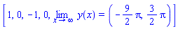 [1, 0, -1, 0, limit(y(x), x = infinity) = (-(9/2)*Pi, (3/2)*Pi)]