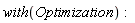 with(Optimization)