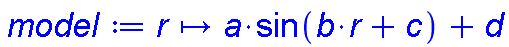 proc (r) options operator, arrow; a*sin(b*r+c)+d end proc