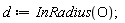 d := InRadius(O)