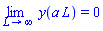 limit(y(a*L), L = infinity) = 0