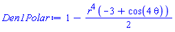 1-(1/2)*r^4*(-3+cos(4*theta))