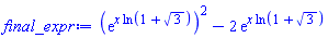 (exp(x*ln(1+3^(1/2))))^2-2*exp(x*ln(1+3^(1/2)))