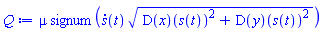 mu*signum((diff(s(t), t))*((D(x))(s(t))^2+(D(y))(s(t))^2)^(1/2))